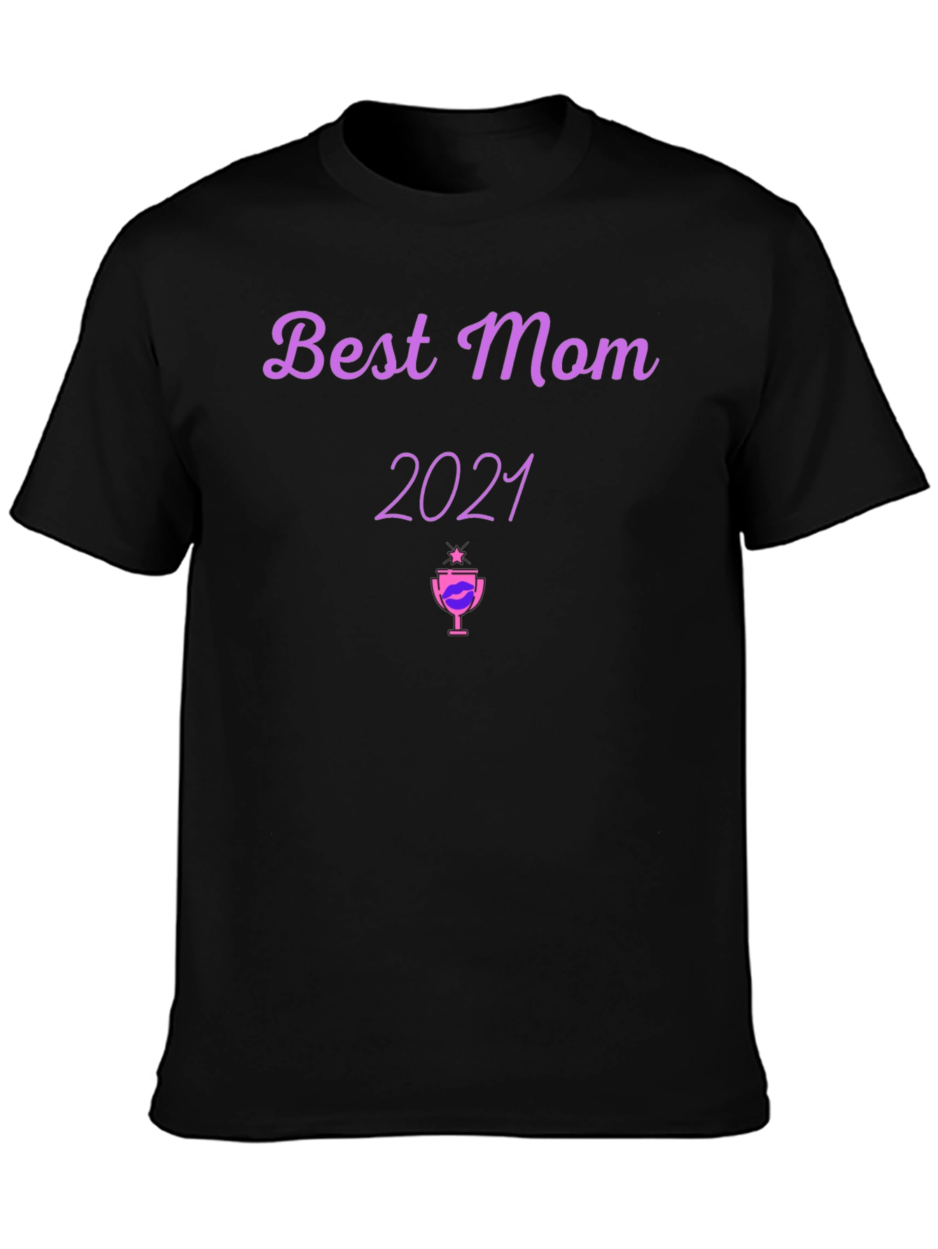 Best Mom 2021 Graphic T-Shirt