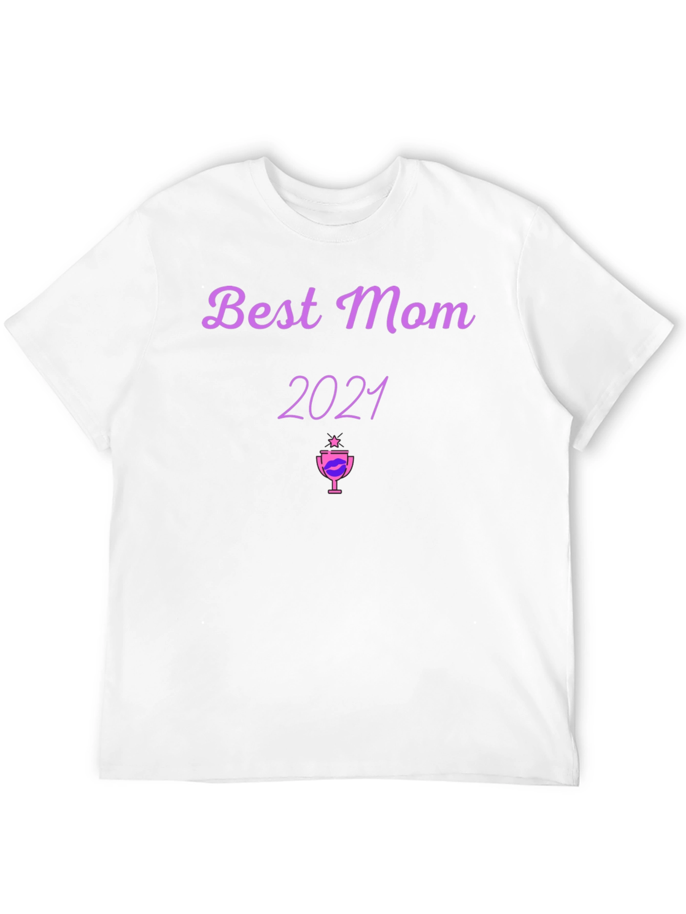 Best Mom 2021 Graphic T-Shirt