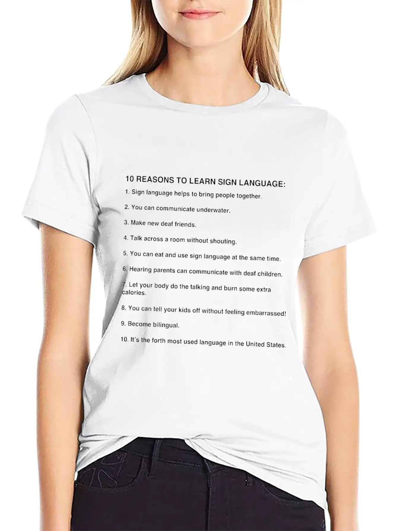 10 Reasons To Learn Sign Language, Asl Gifts Basic Graphic T-Shirt – Daily Comfort In Soft Cotton
