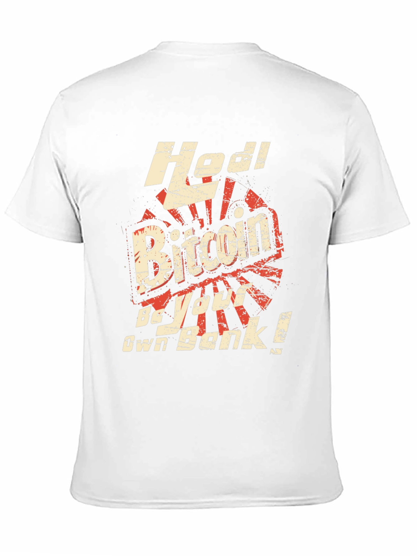Bitcoin HODL T-Shirt - Be Your Own Bank!