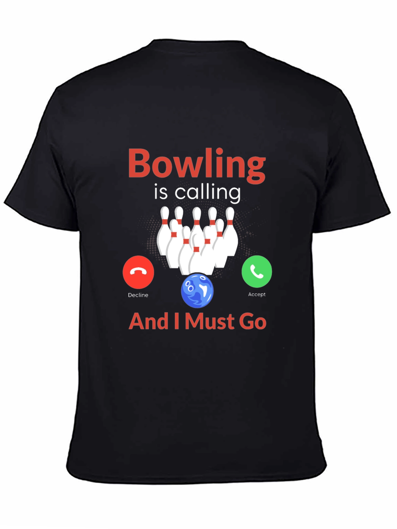 Bowling is Calling T-Shirt