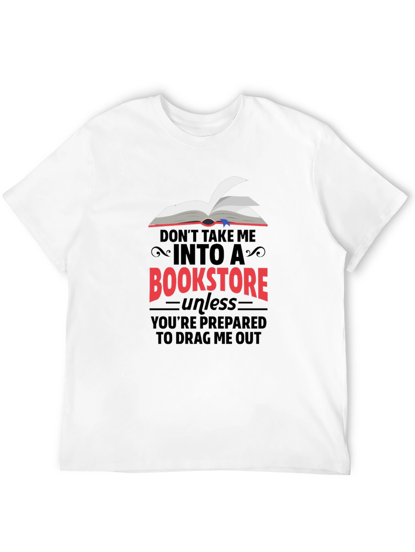 Bookstore Lovers T-Shirt: Funny Book Reader Tee