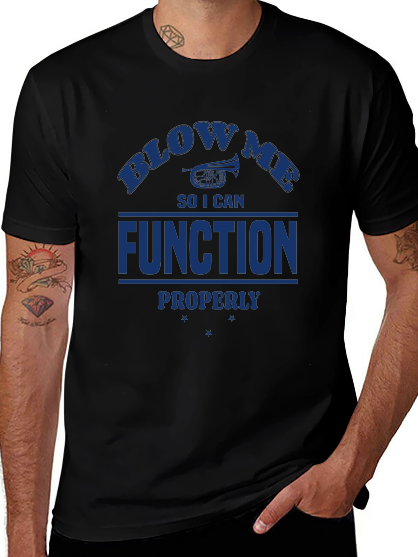 Blow Me I Need to Function T-Shirt
