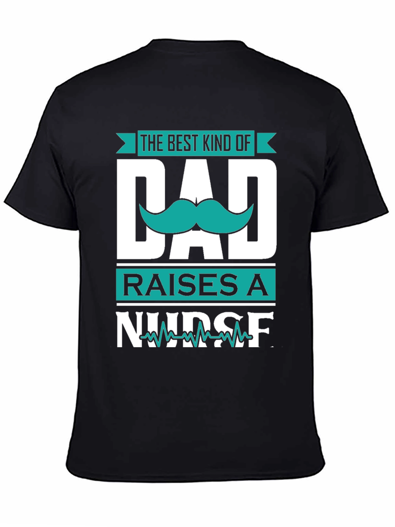 Best Kind of Dad Nurse T-Shirt