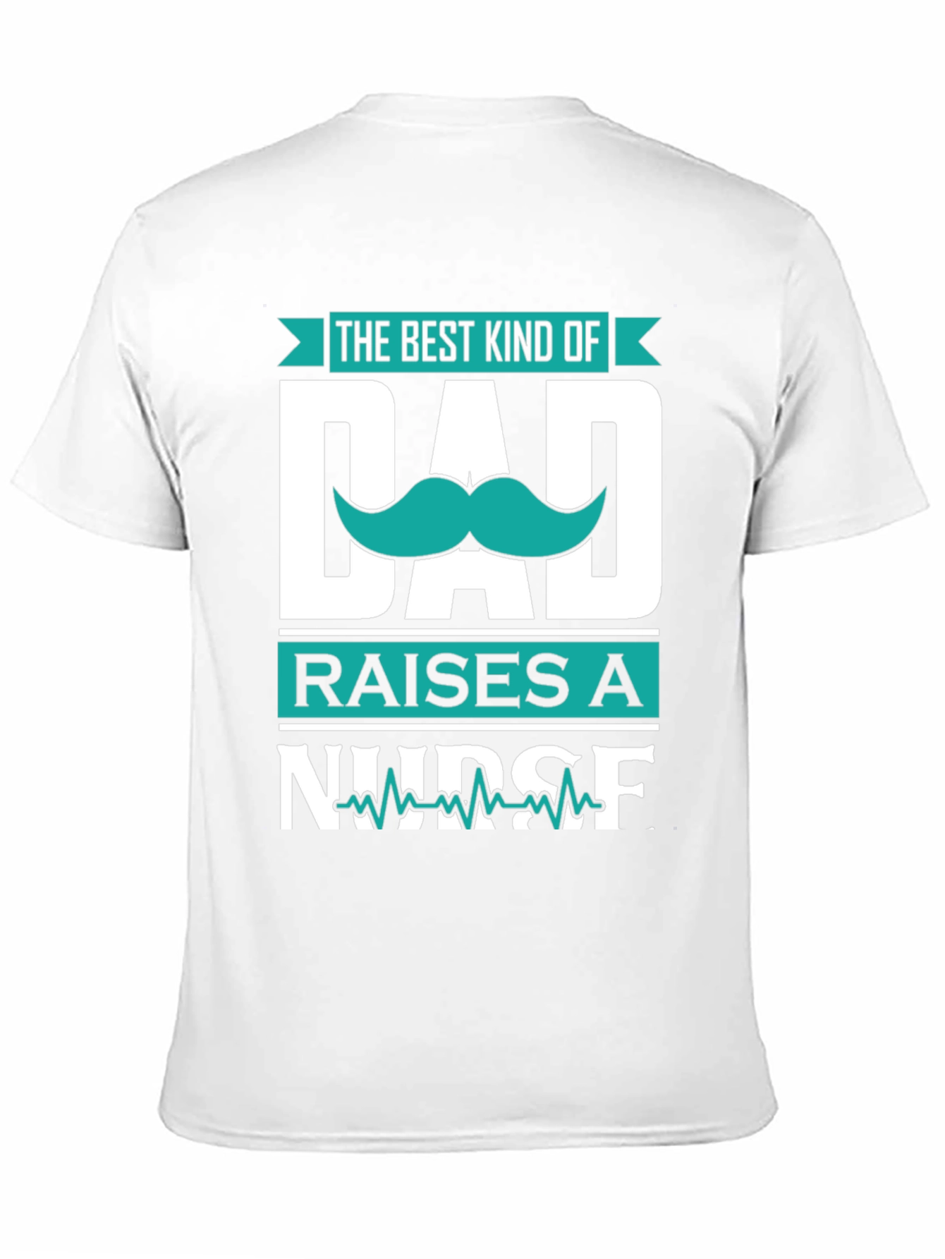 Best Kind of Dad Nurse T-Shirt