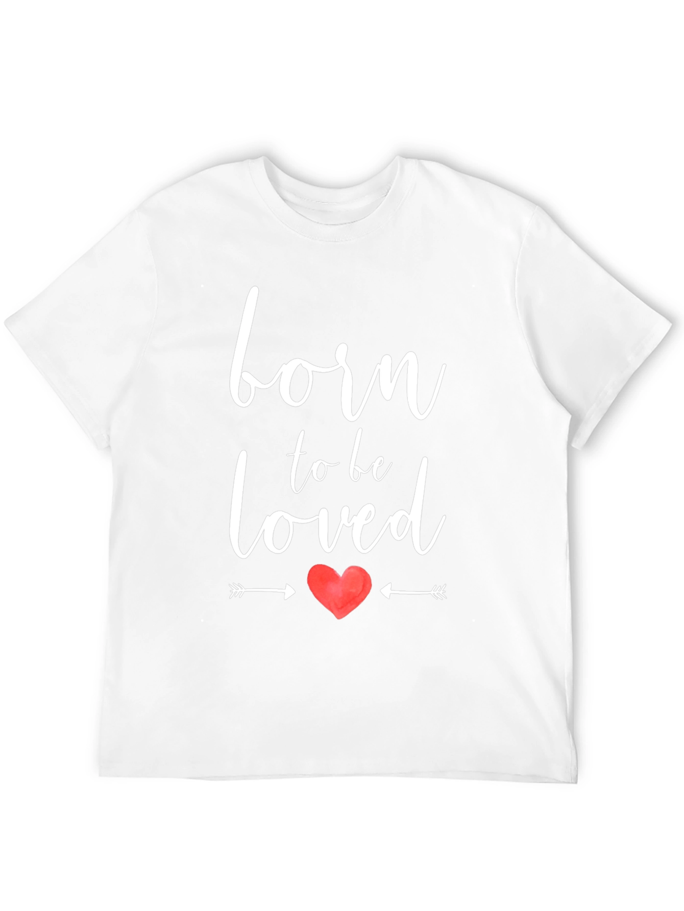 Born to be Loved Graphic Tee