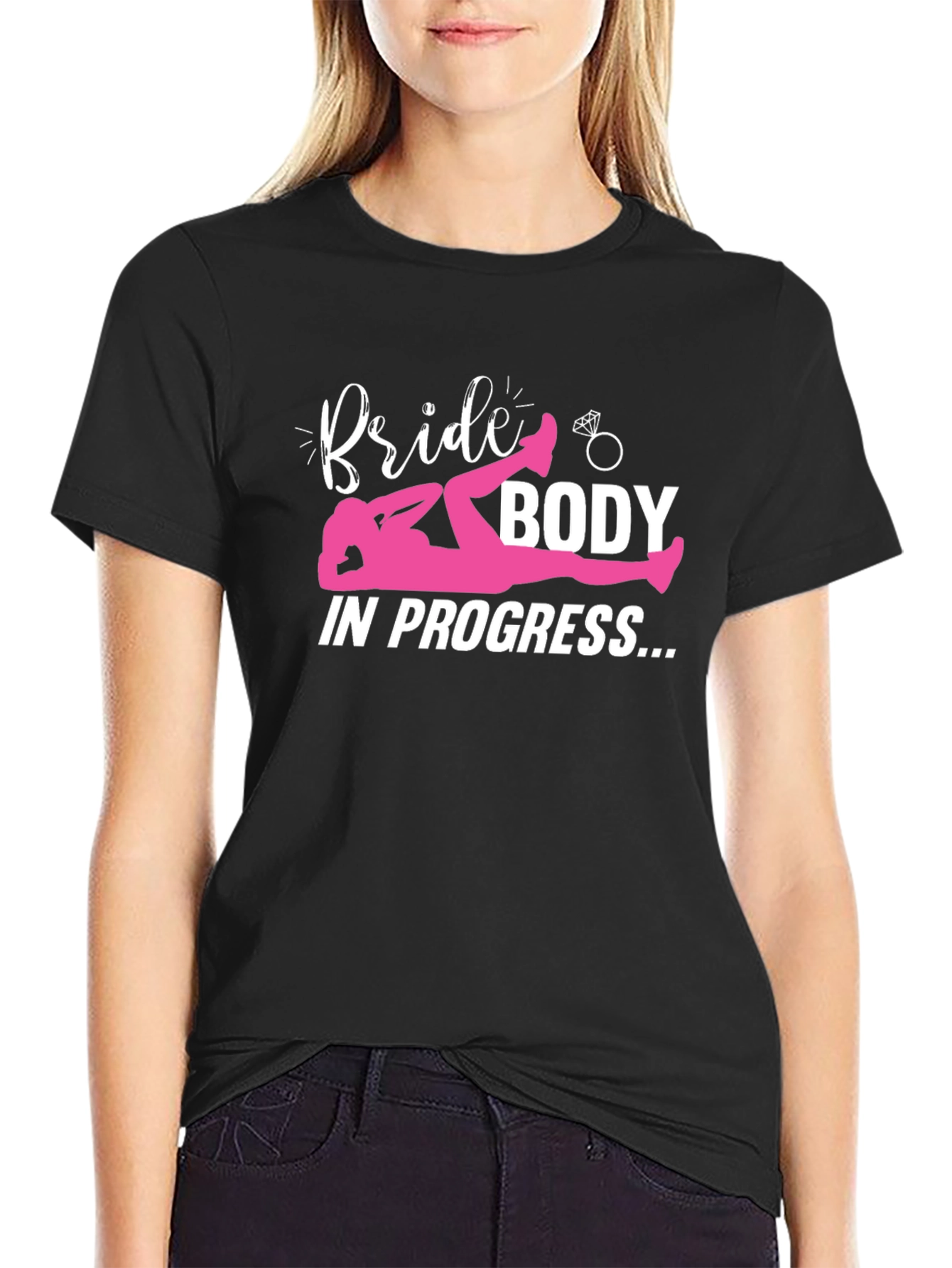 Bride Body In Progress T-Shirt Funny Workout Tee