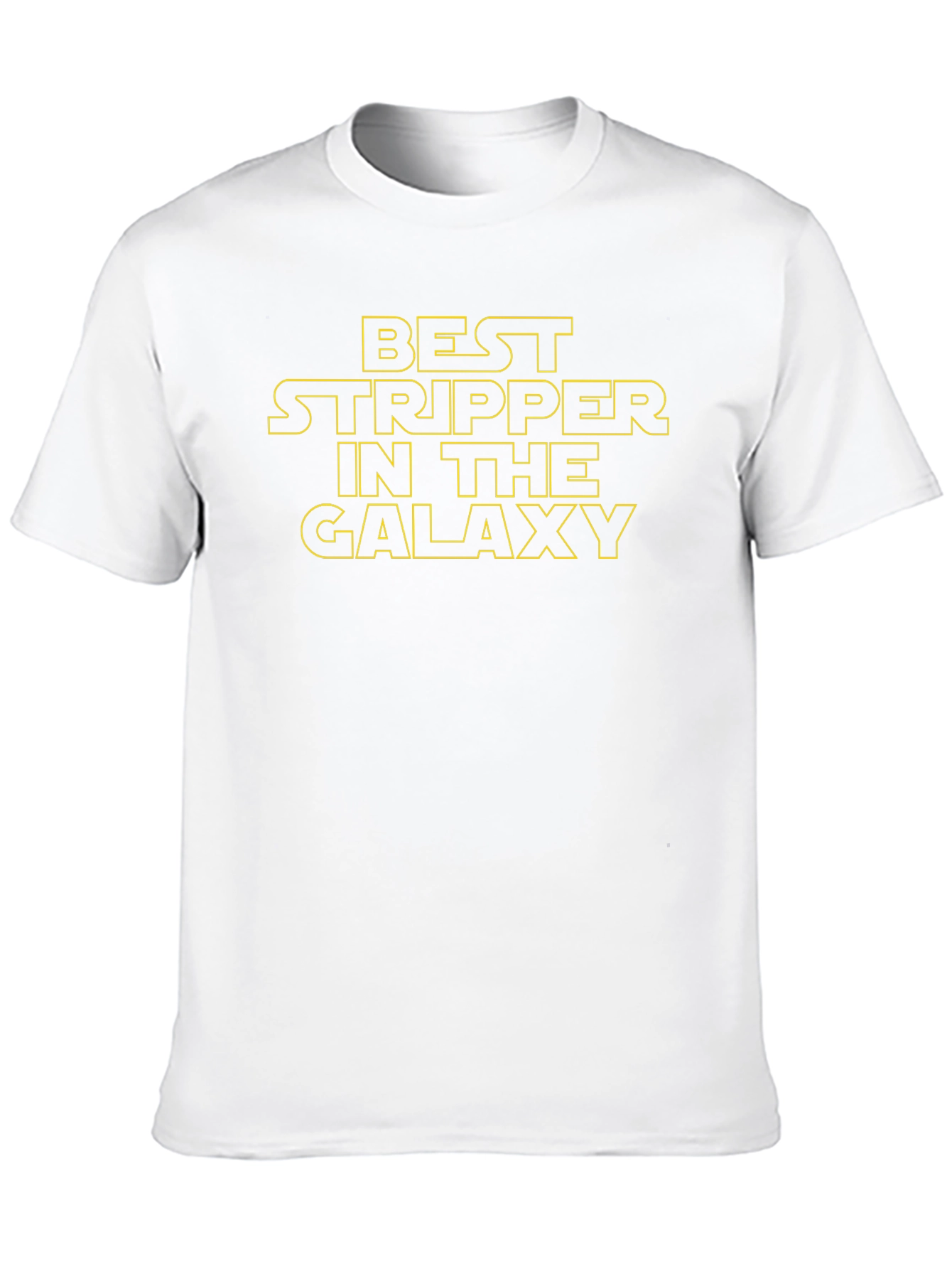 Best Stripper in the Galaxy Graphic T-Shirt