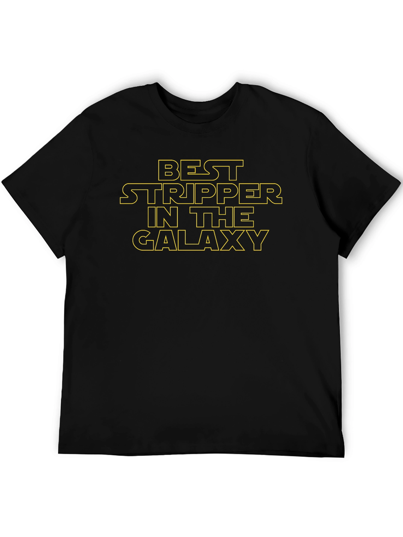 Best Stripper in the Galaxy Graphic T-Shirt