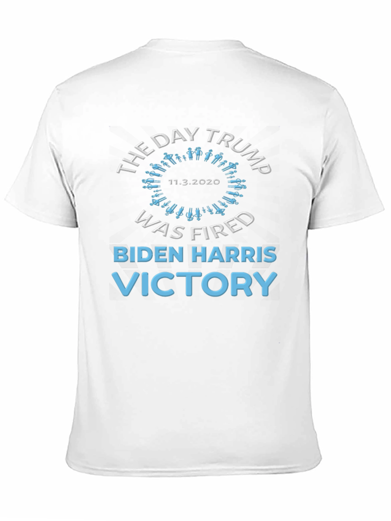 Biden Harris Victory T-Shirt: Trump Was Fired