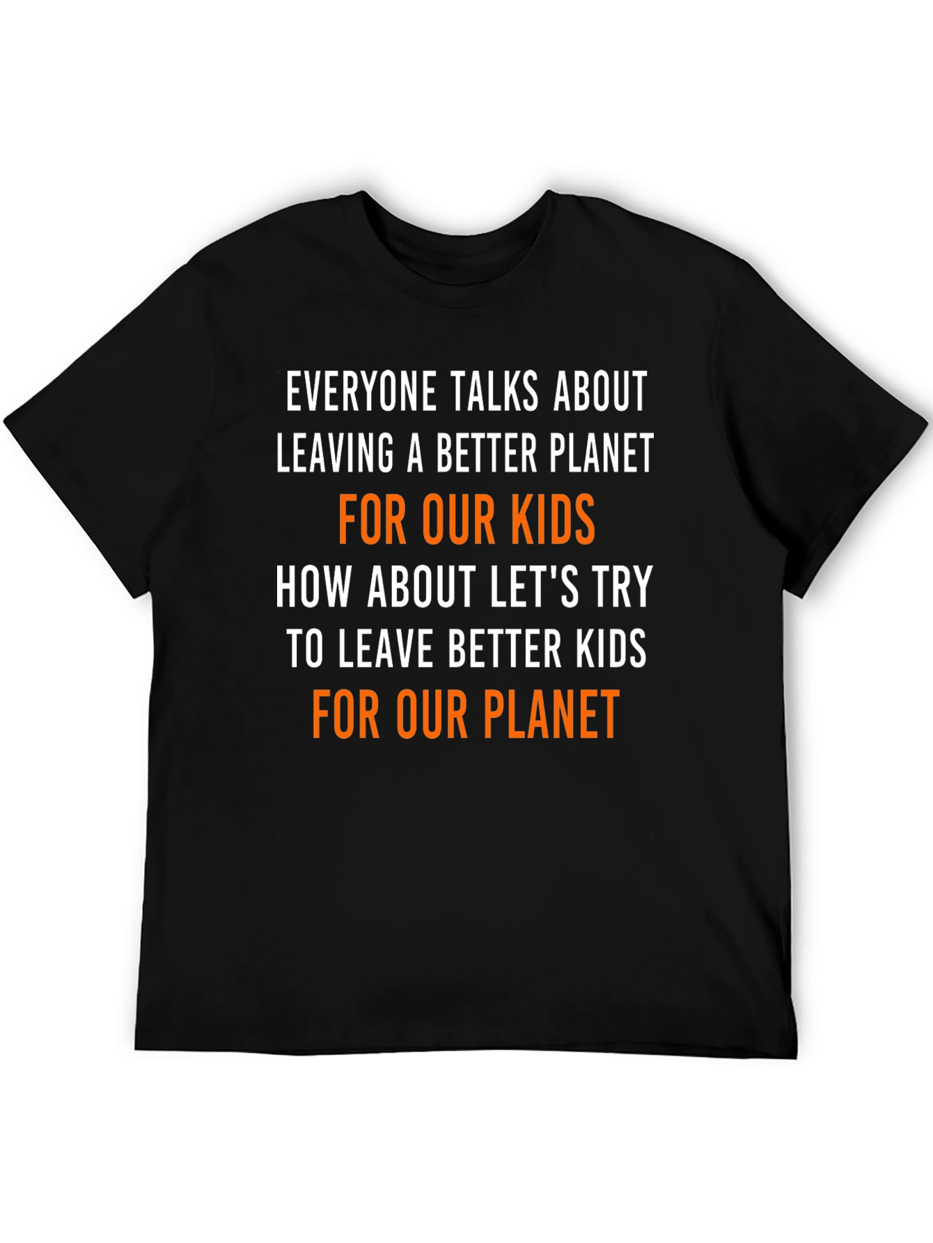Better Kids Better Planet Graphic Tee