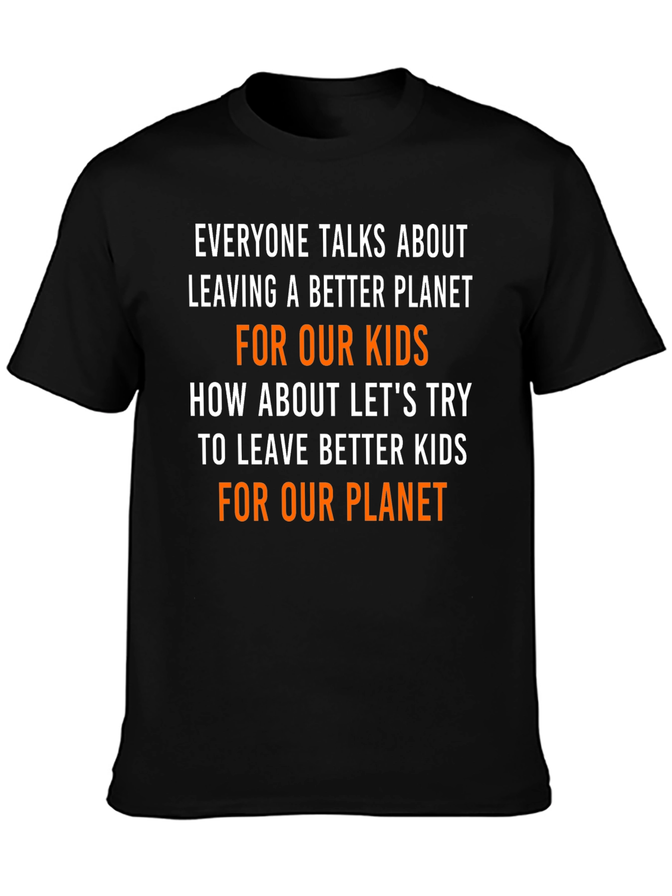 Better Kids Better Planet Graphic Tee