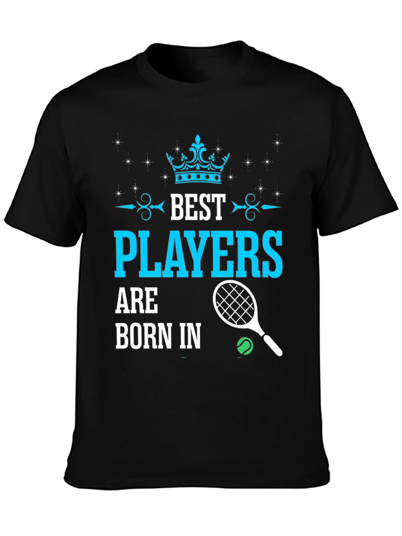 Best Players Born In T-Shirt