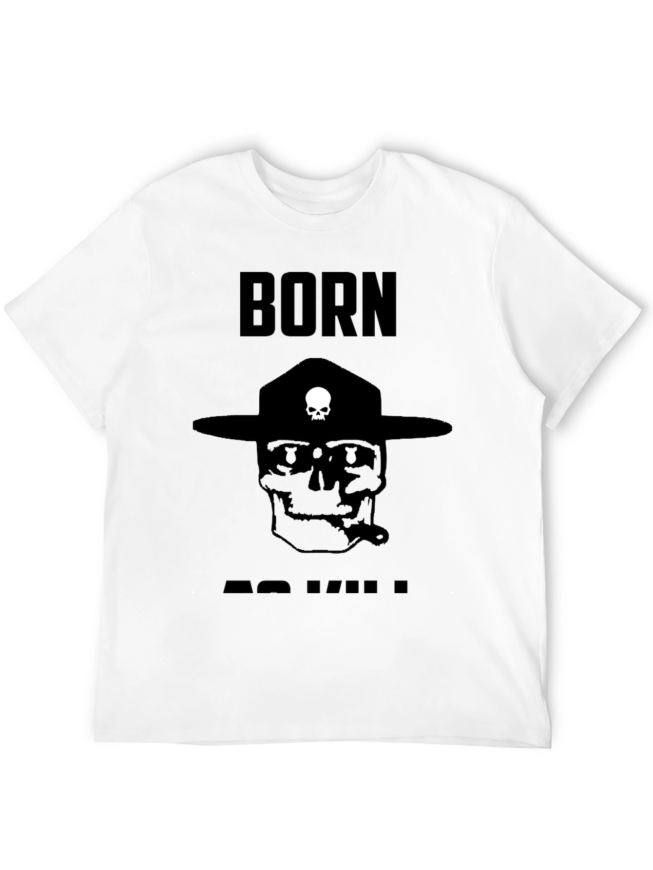 Born to Kill Graphic Tee - Military Humor T-Shirt
