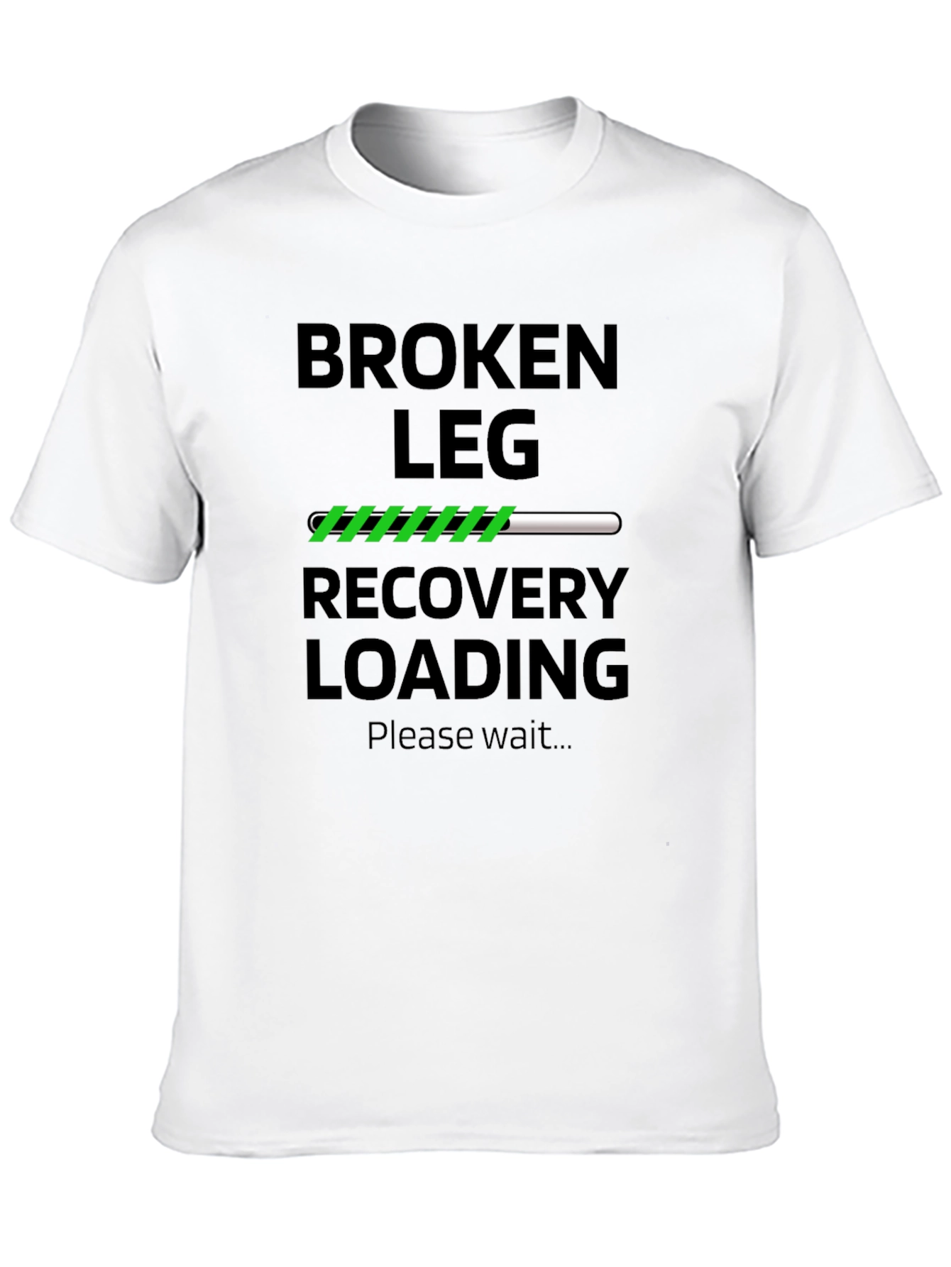 Broken Leg Recovery Loading T-Shirt