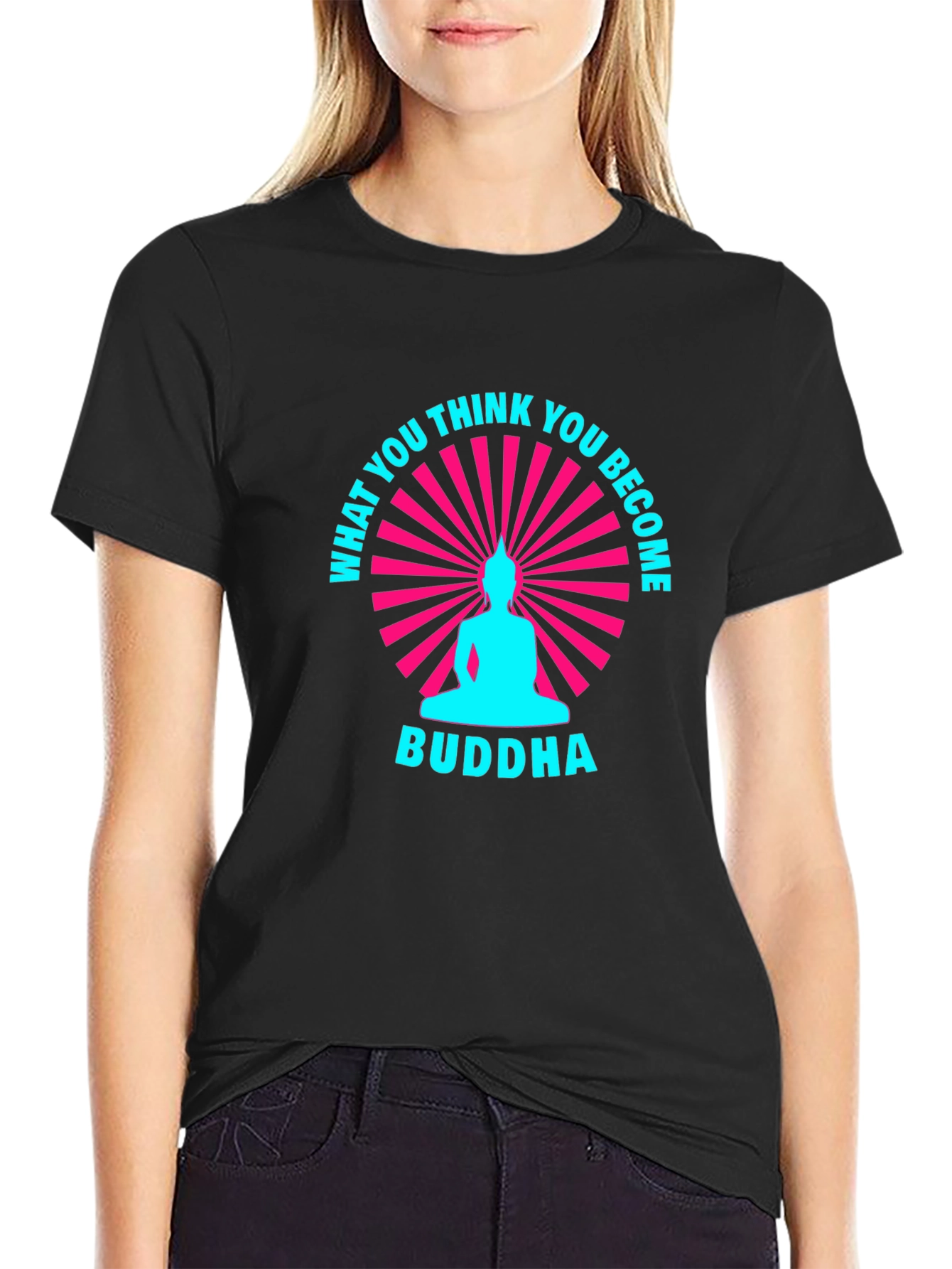 Buddha Graphic Black T-Shirt - What You Think You Become