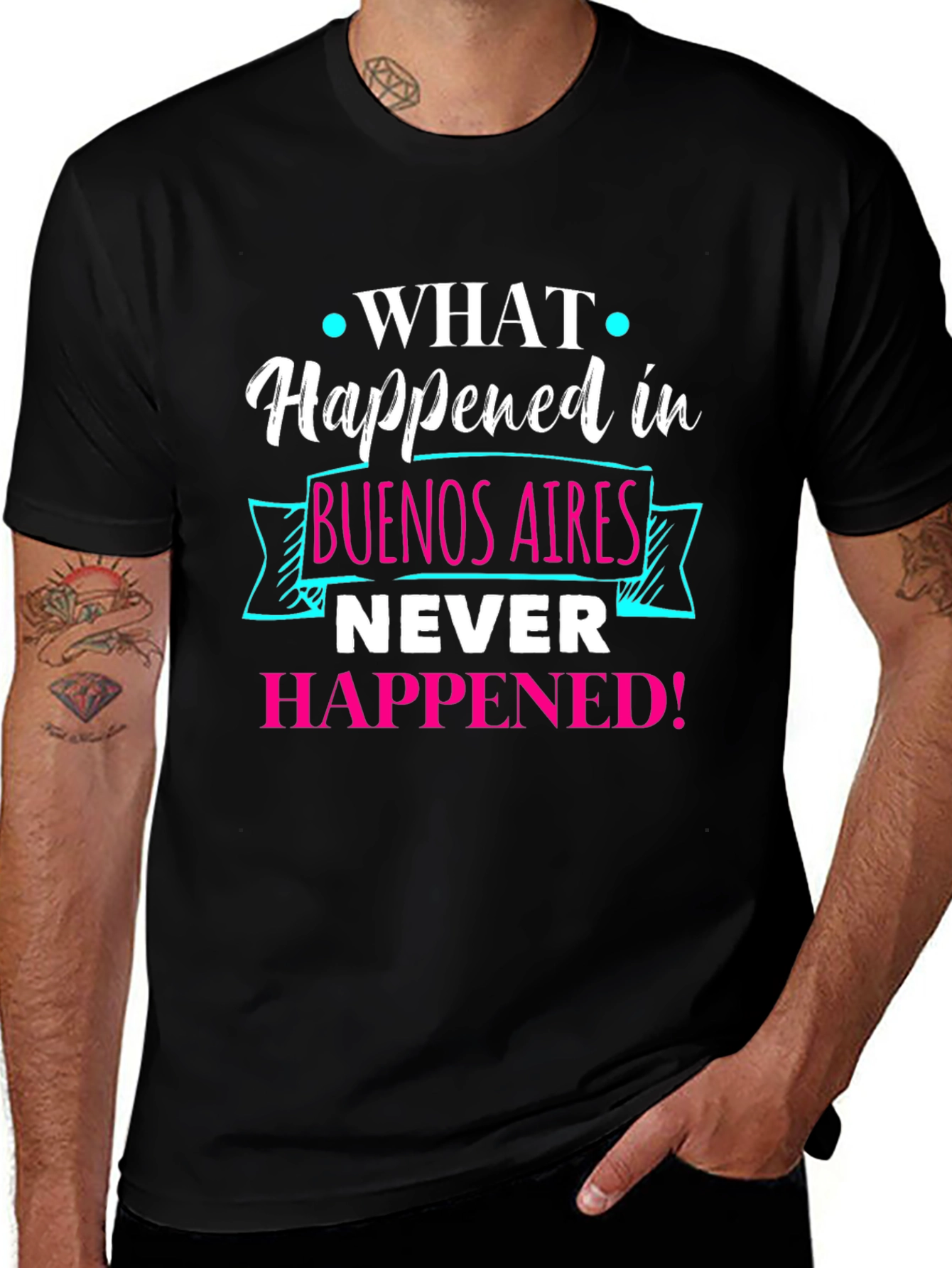 Buenos Aires Tee: What Happened Never Happened!