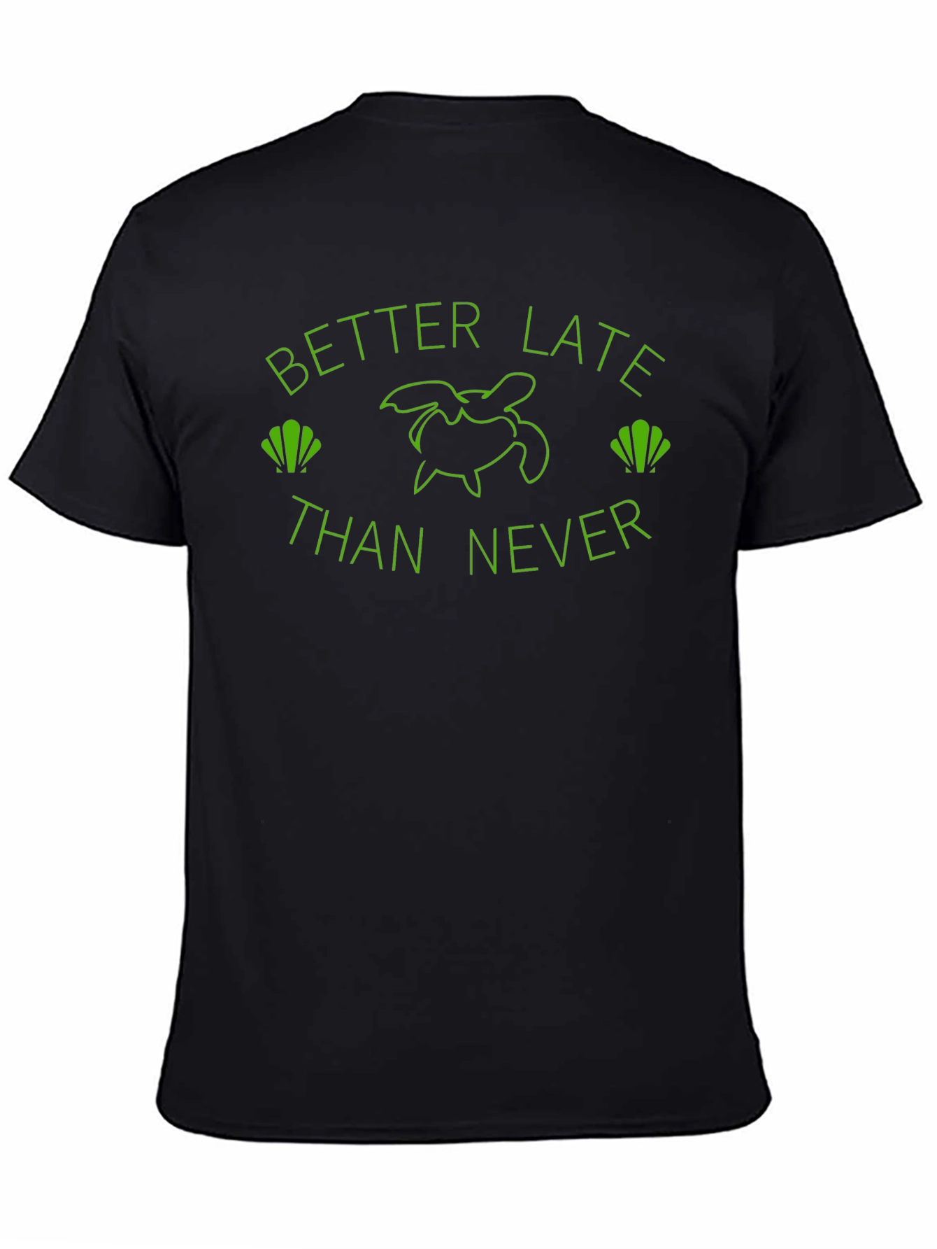 Better Late Than Never Graphic Tee