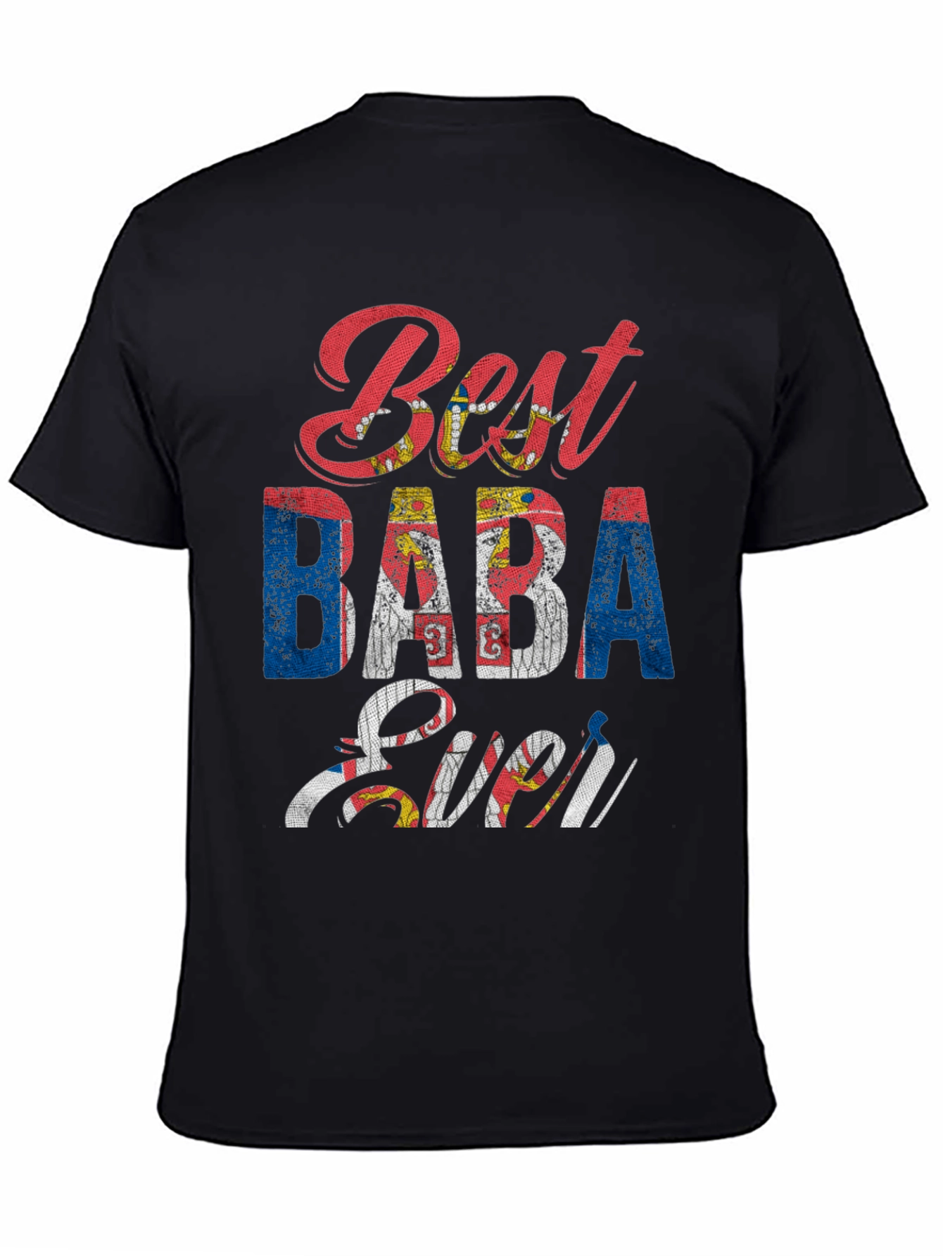 Best Baba Ever Serbian Flag T-Shirt