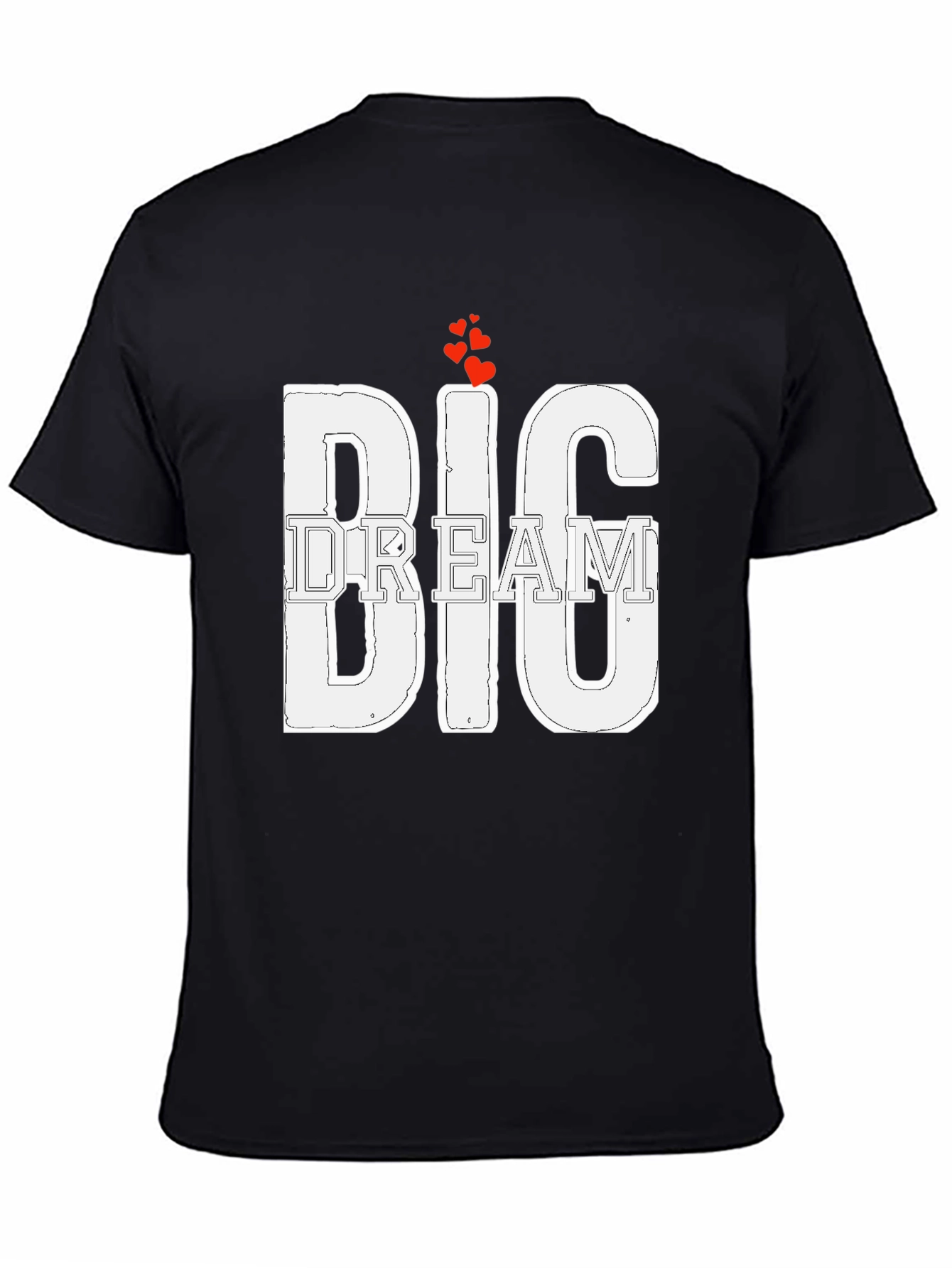Big Dream Graphic Tee - Motivational Design