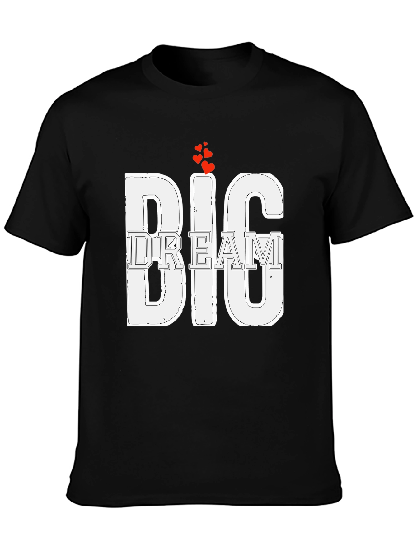 Big Dream Graphic Tee - Motivational Design