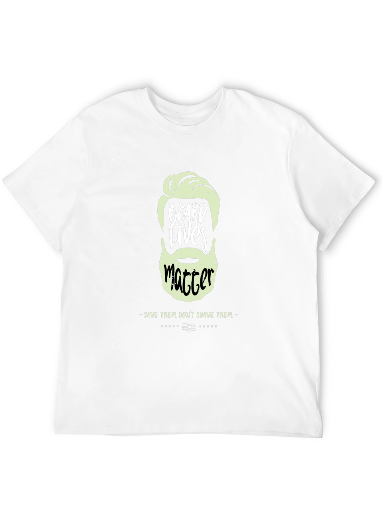 Beard Lives Matter Graphic T-Shirt - Save Them!