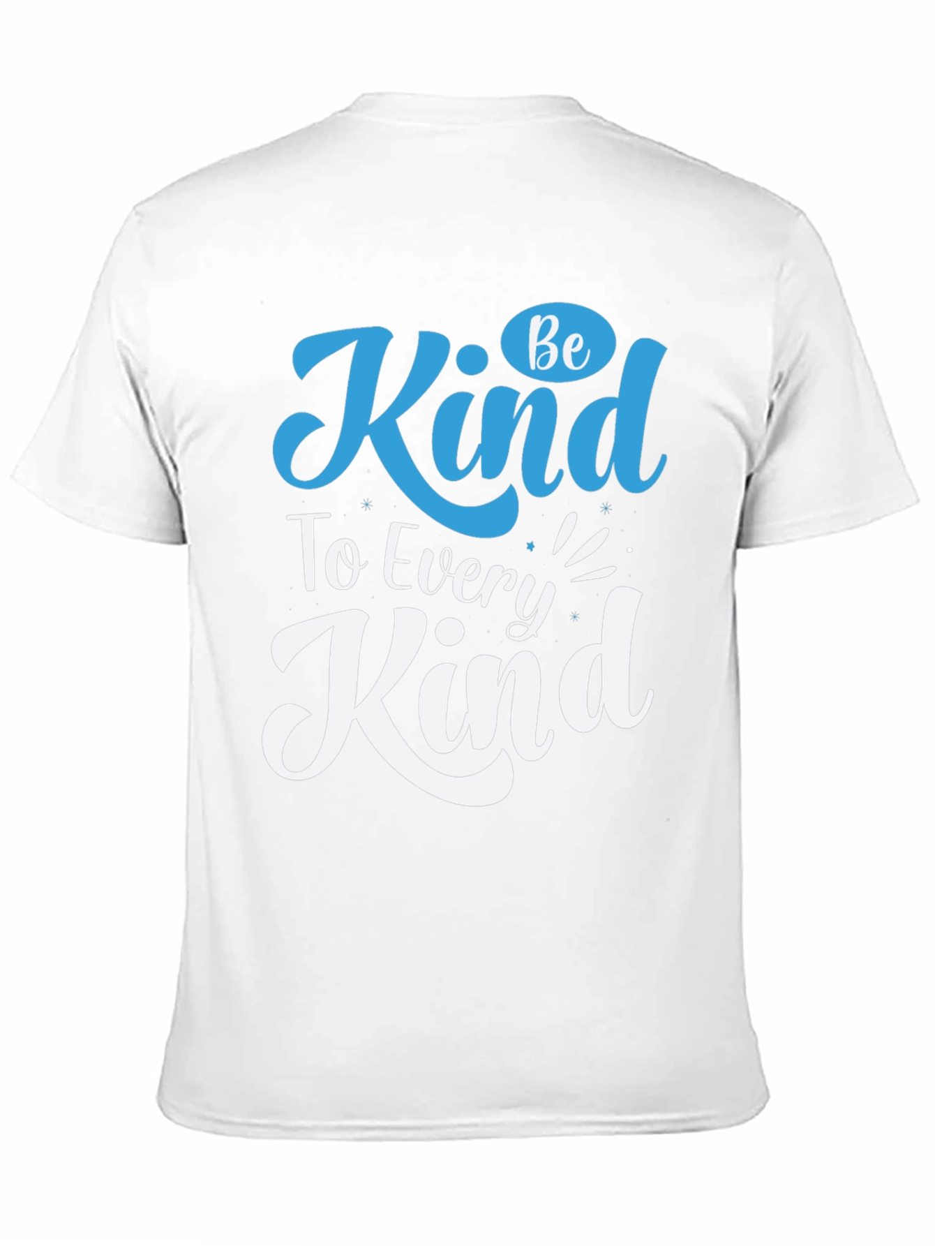 Be Kind T-Shirt - Every Kind