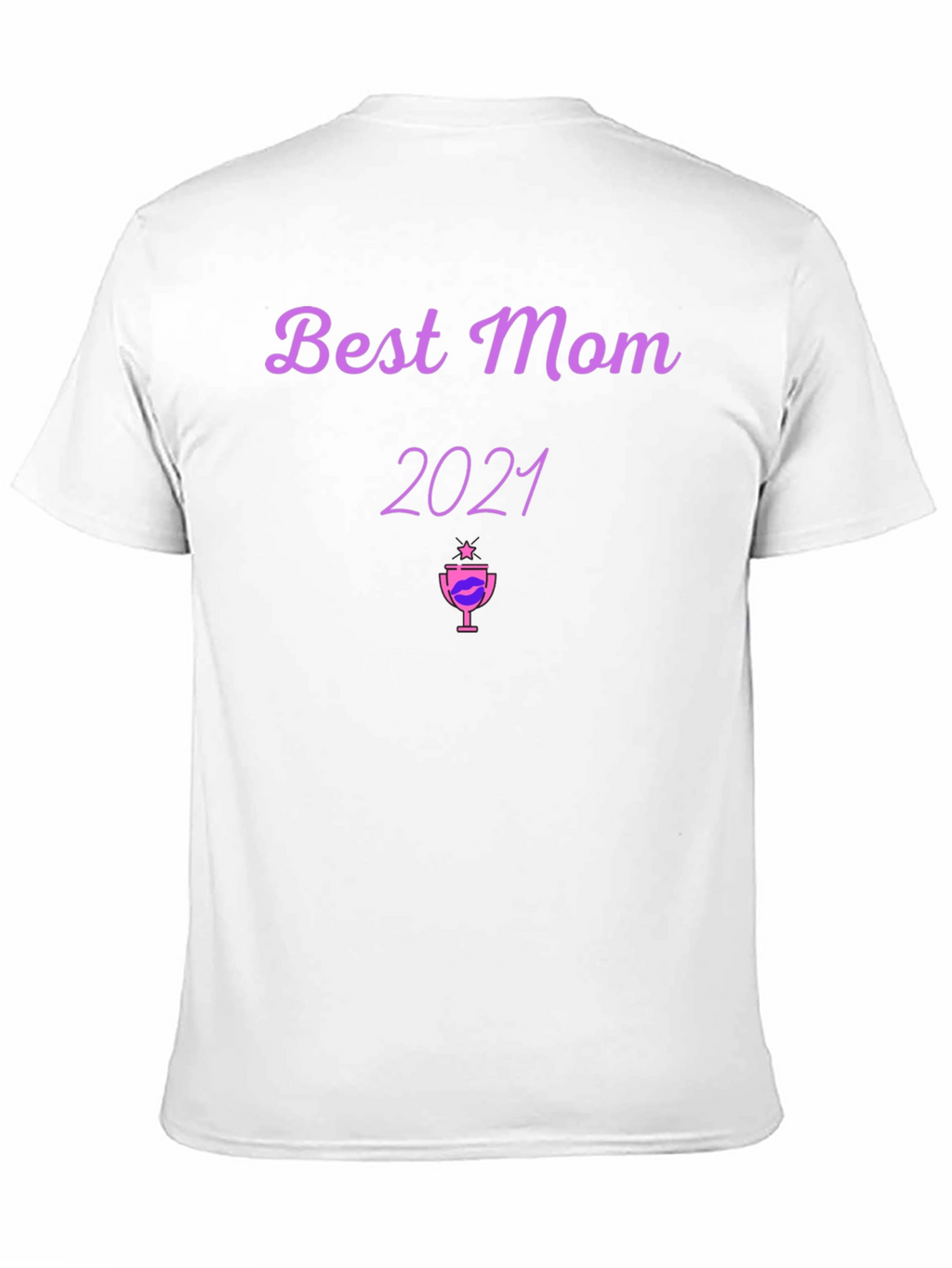 Best Mom 2021 Graphic T-Shirt