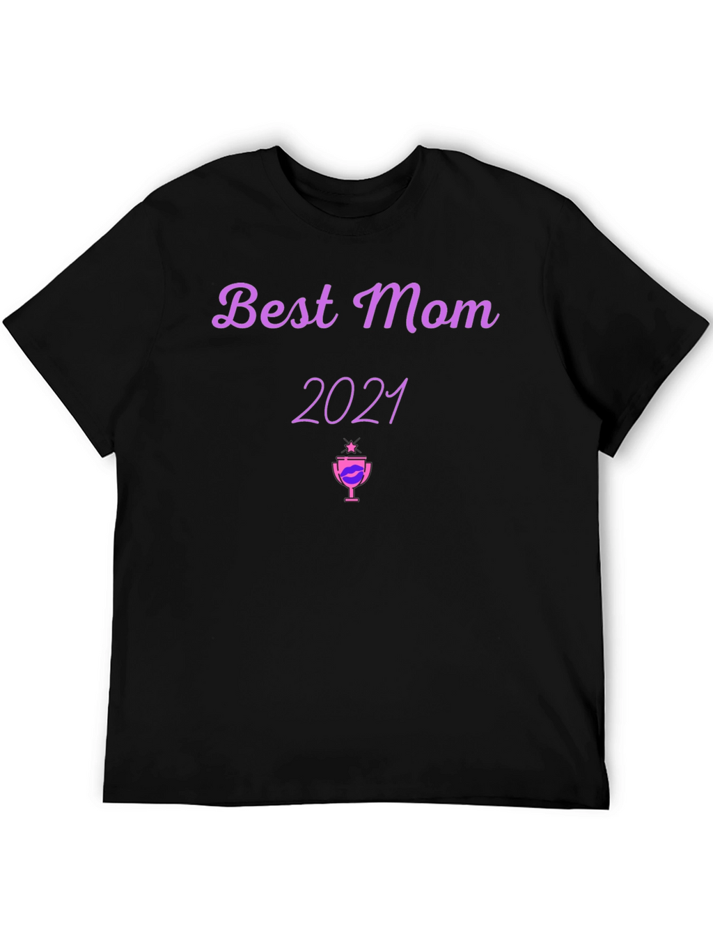 Best Mom 2021 Graphic T-Shirt