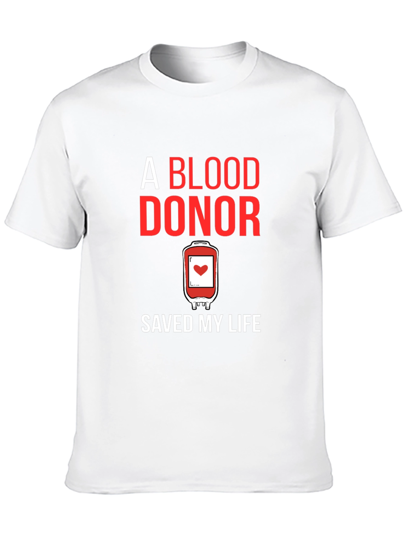 Blood Donor Saves Lives T-Shirt