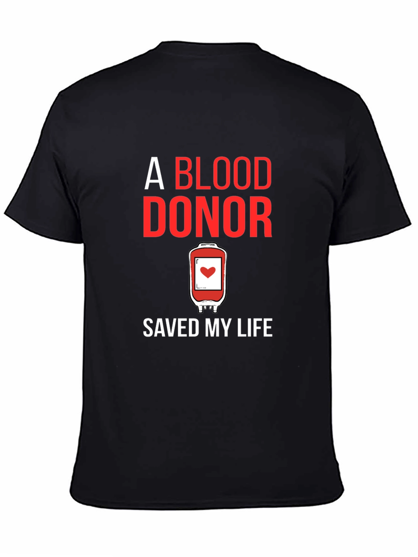 Blood Donor Saves Lives T-Shirt