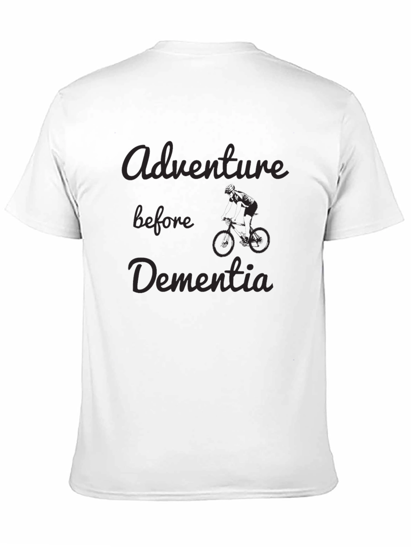 Adventure Before Dementia Black T-Shirt