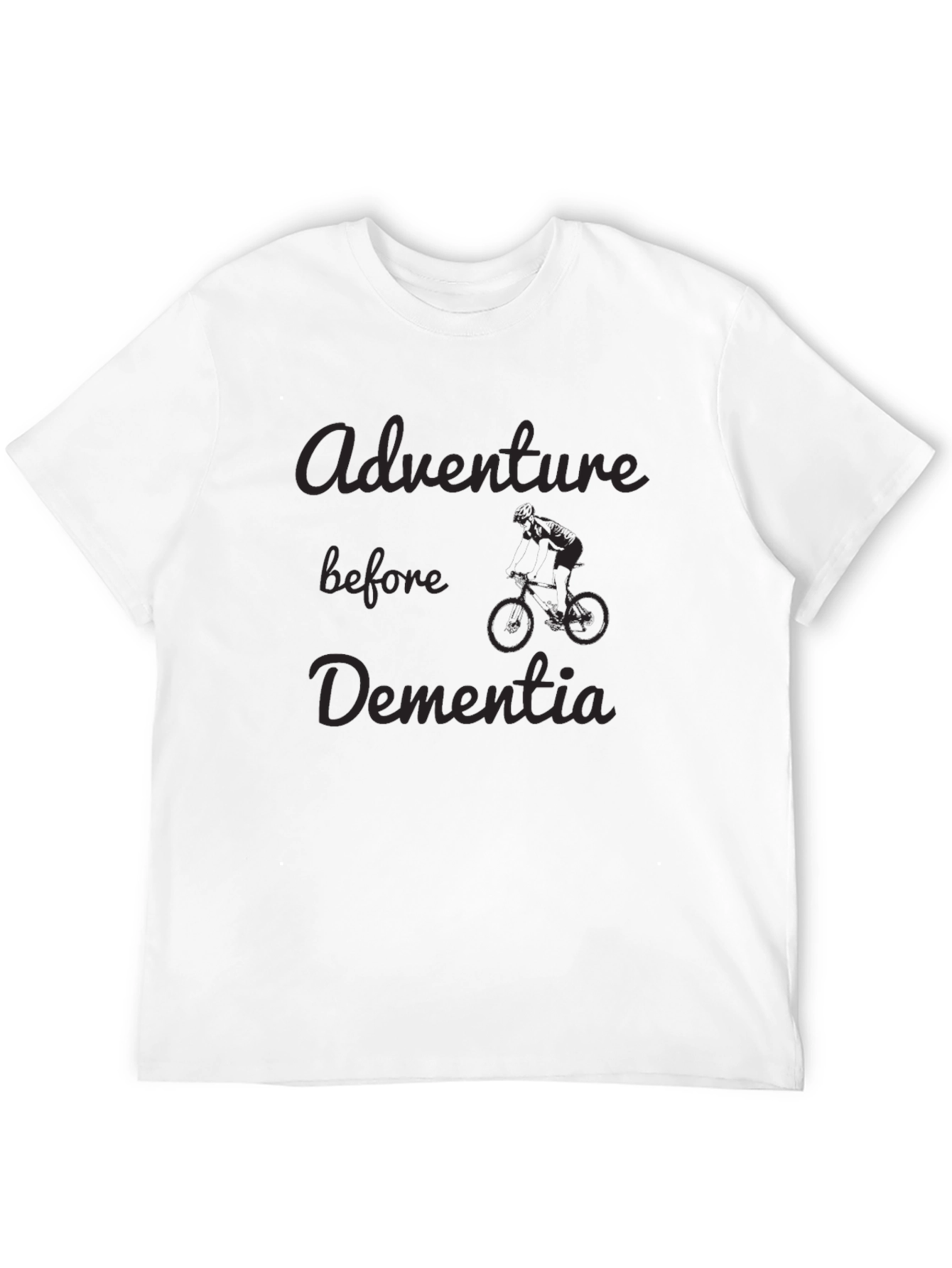 Adventure Before Dementia Black T-Shirt