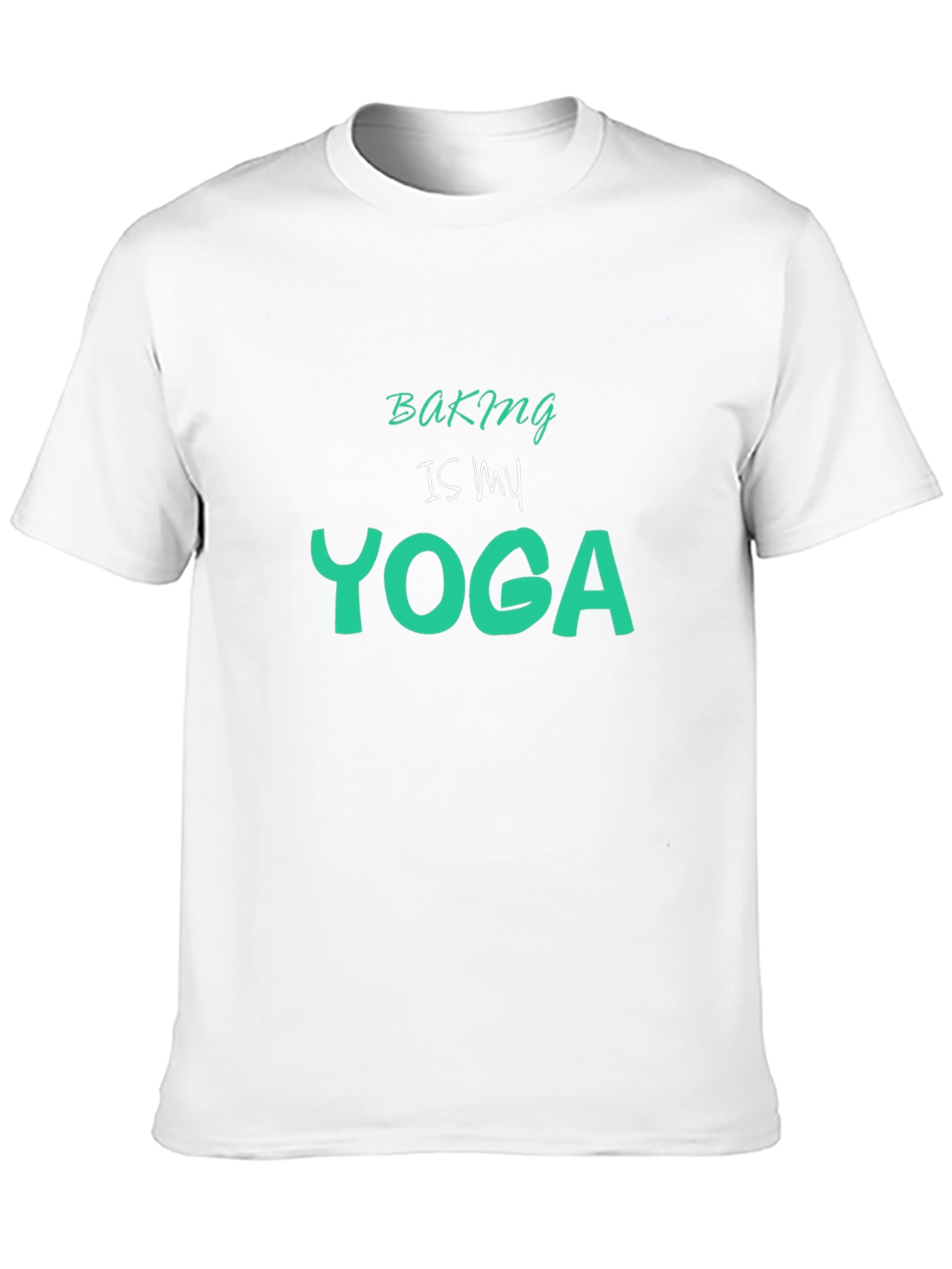 Baking is My Yoga Graphic Tee