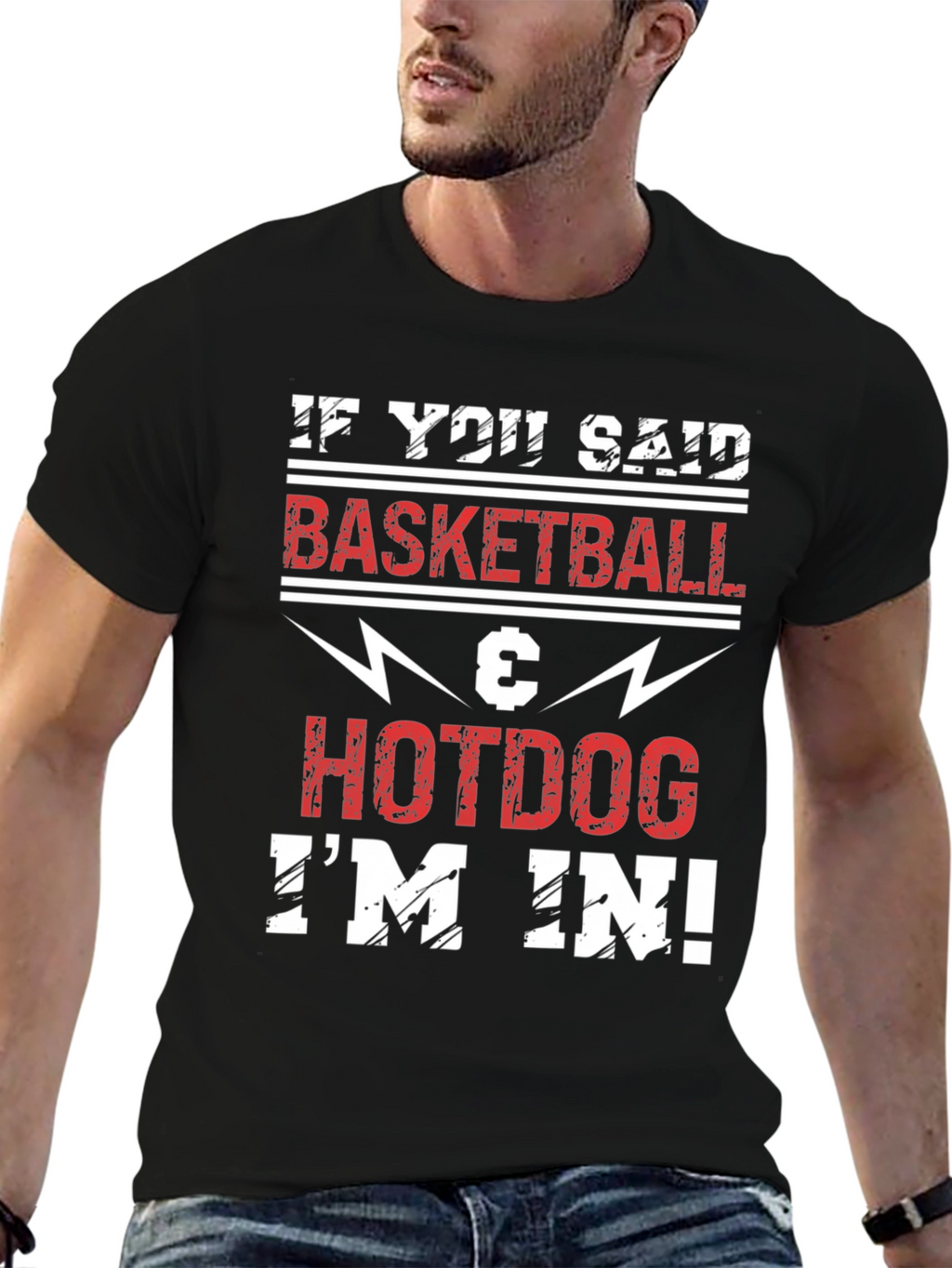 Basketball & Hotdog T-Shirt - Im In!