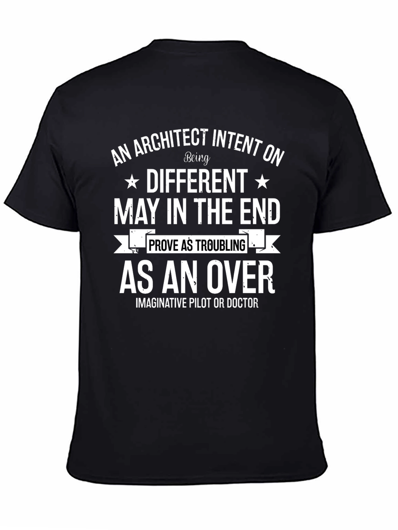 Architect Intent T-Shirt - Unique Design