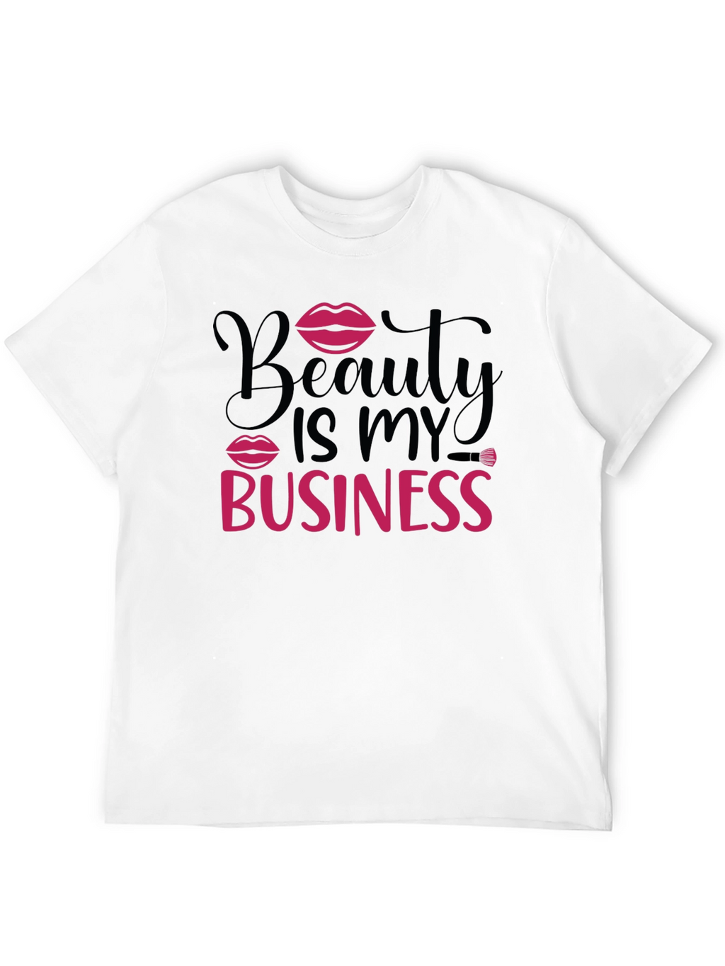 Beauty is My Business T-Shirt