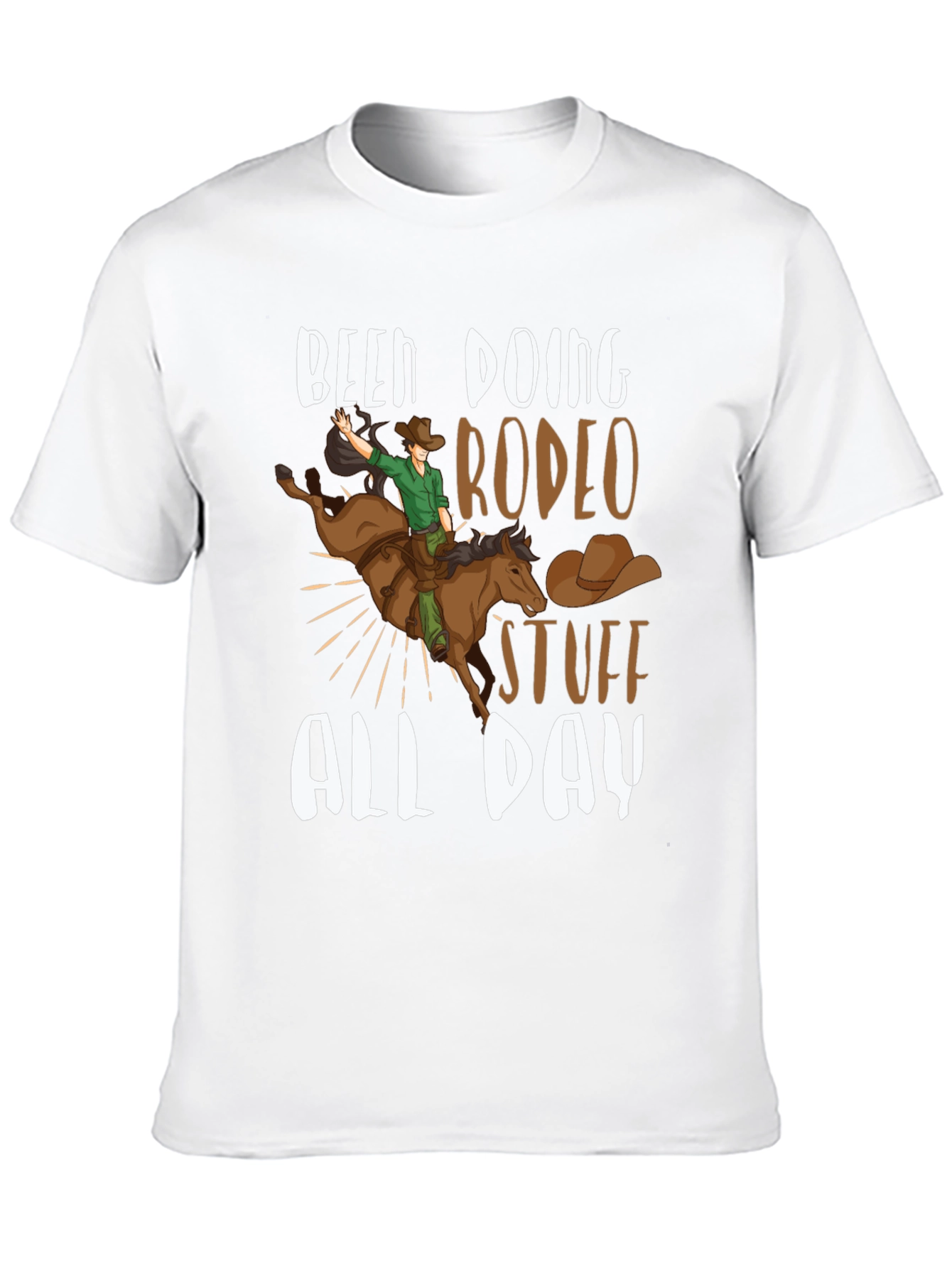 Been Doing Rodeo Stuff All Day T-Shirt