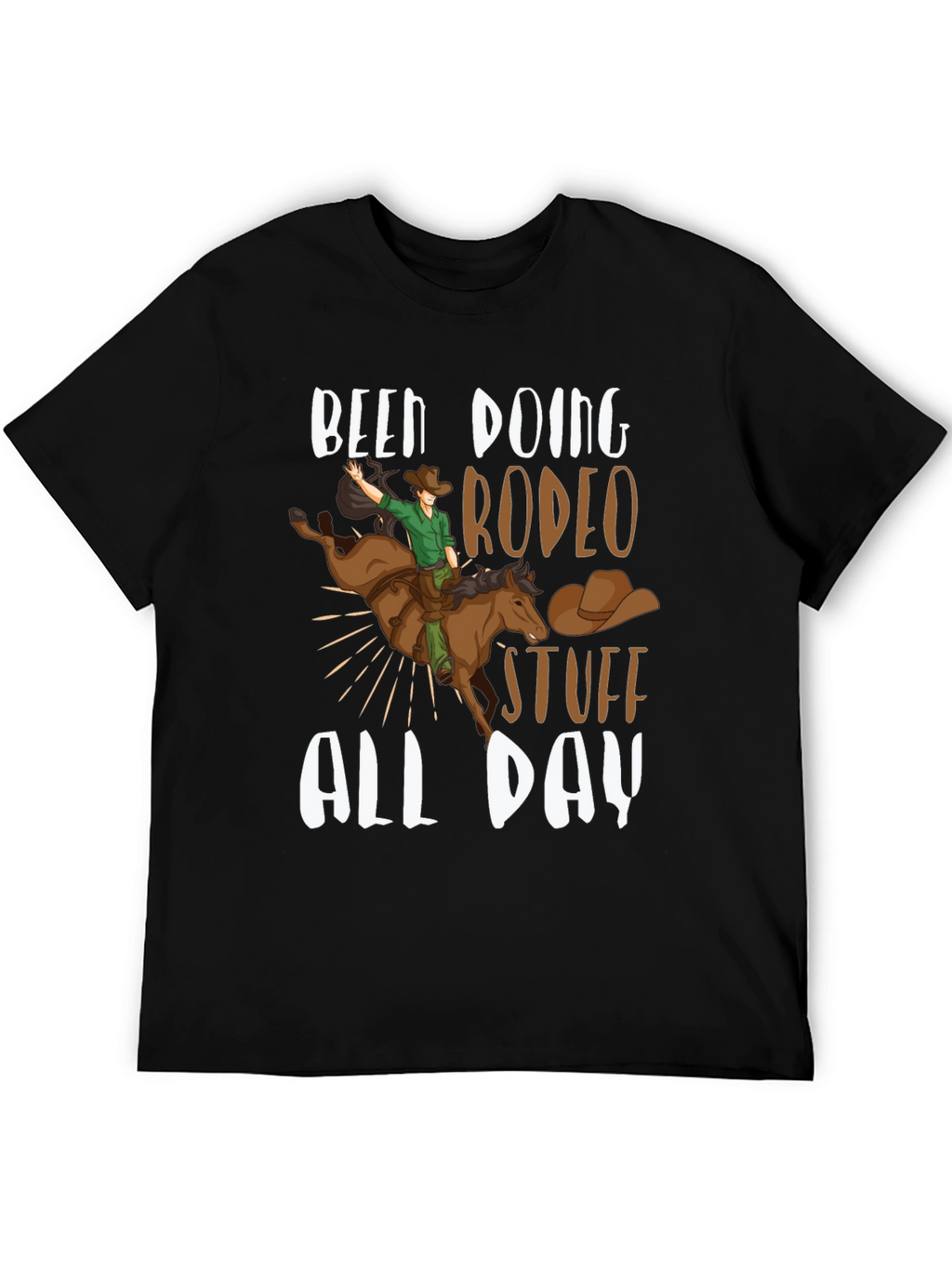 Been Doing Rodeo Stuff All Day T-Shirt