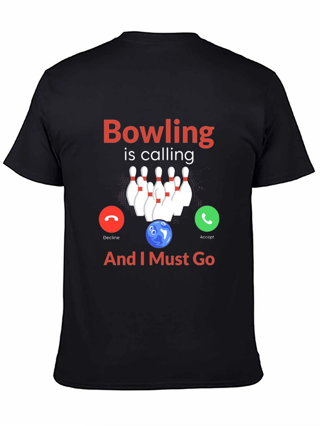 Bowling is Calling T-Shirt
