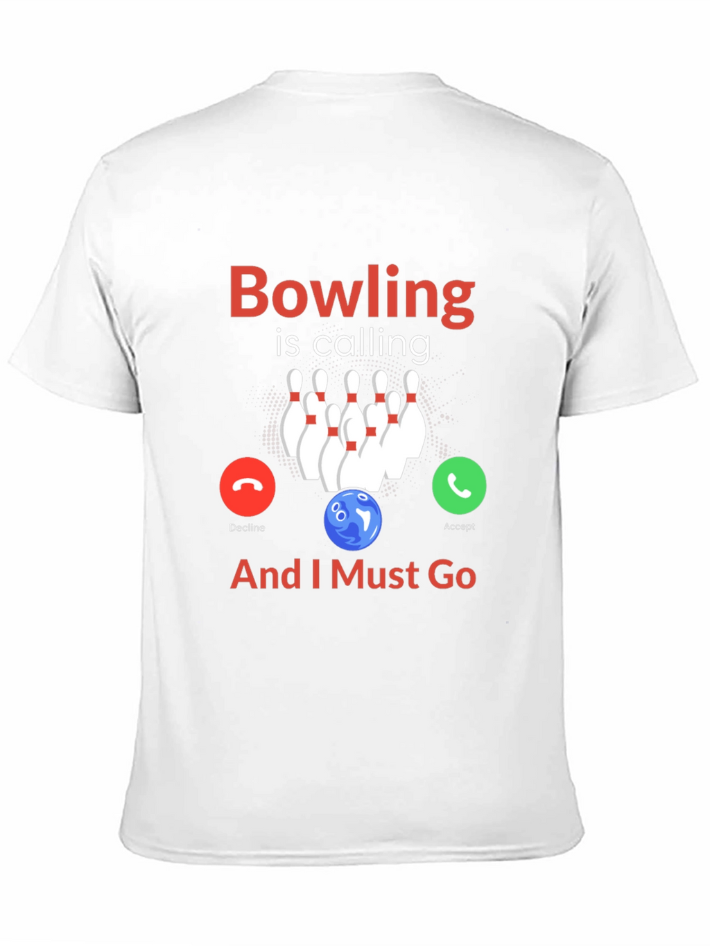 Bowling is Calling T-Shirt