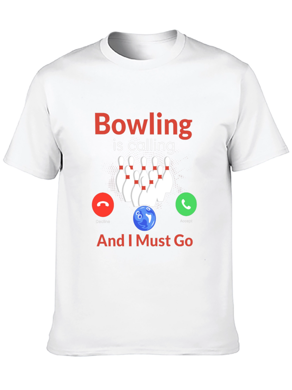 Bowling is Calling T-Shirt
