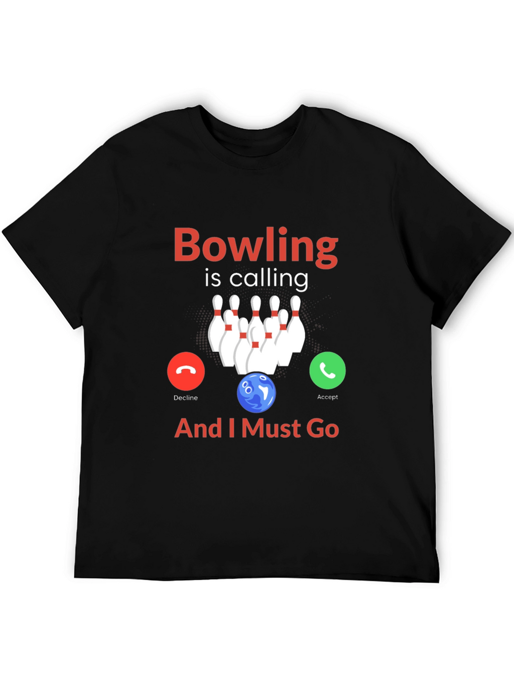 Bowling is Calling T-Shirt