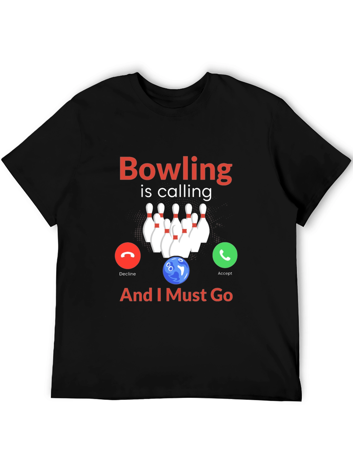 Bowling is Calling T-Shirt