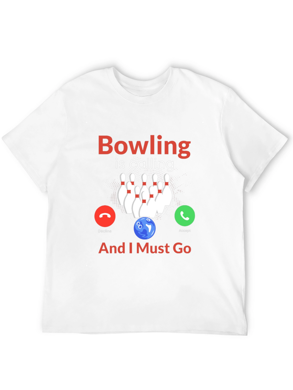 Bowling is Calling T-Shirt