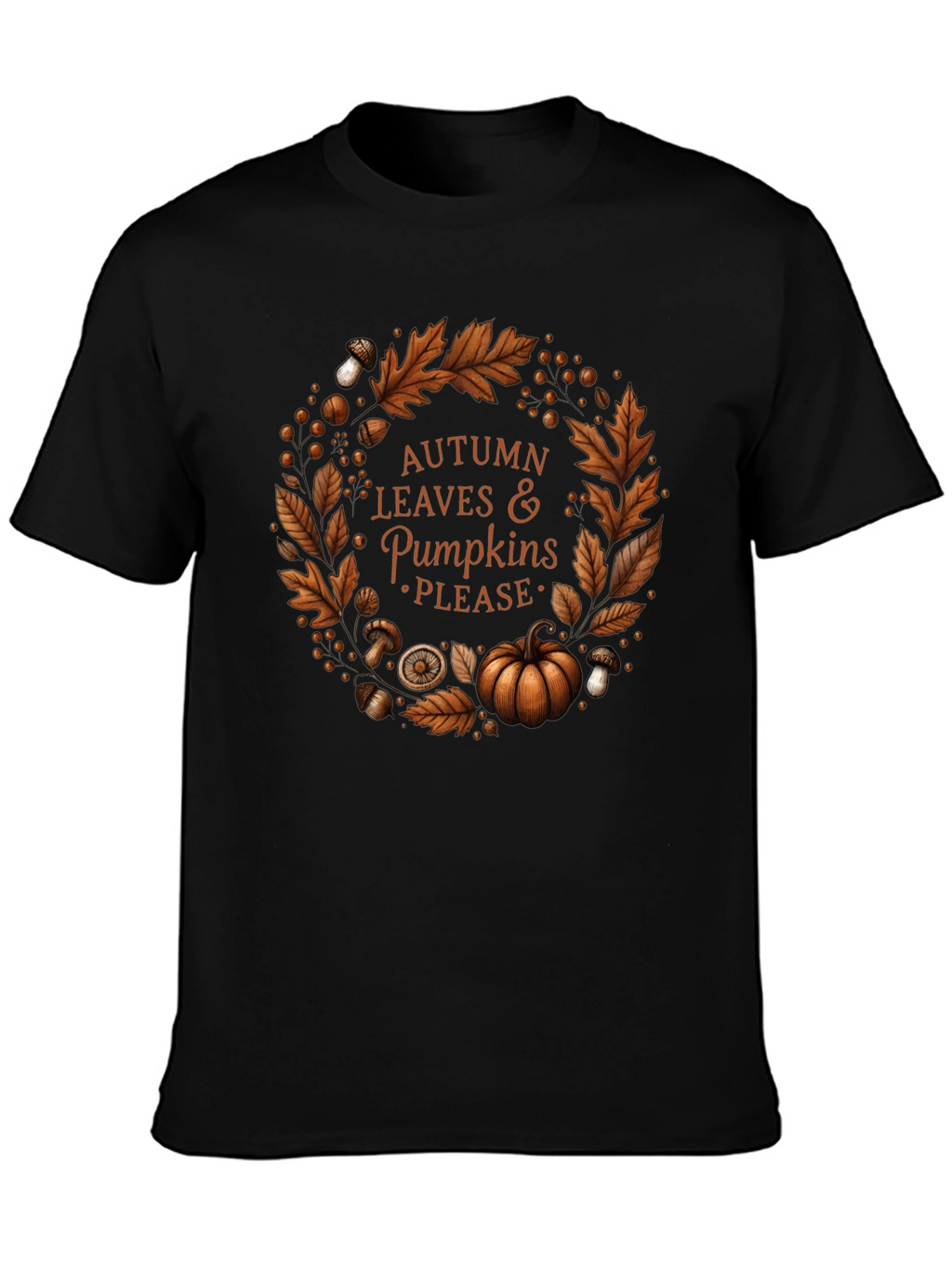 Autumn Leaves & Pumpkins Please T-Shirt