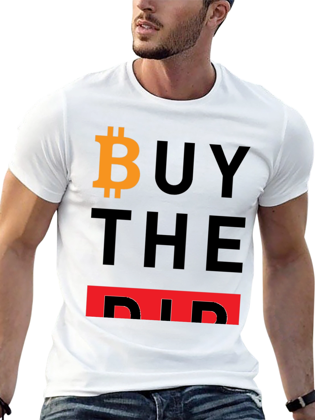 Buy The Dip Bitcoin T-Shirt Crypto HODL Investor