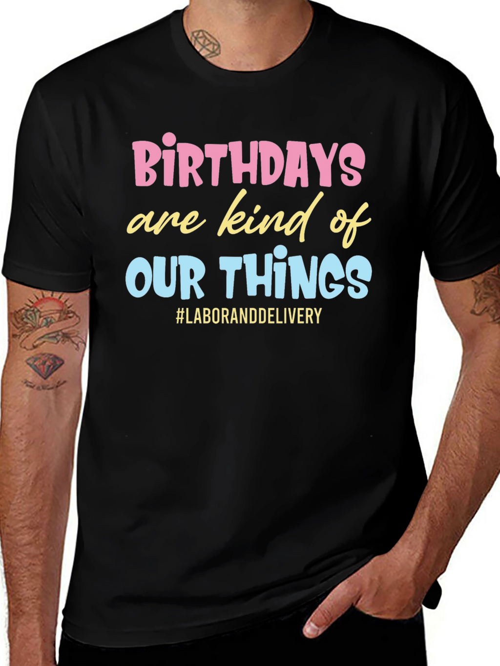 Birthday Labor and Delivery Graphic Tee