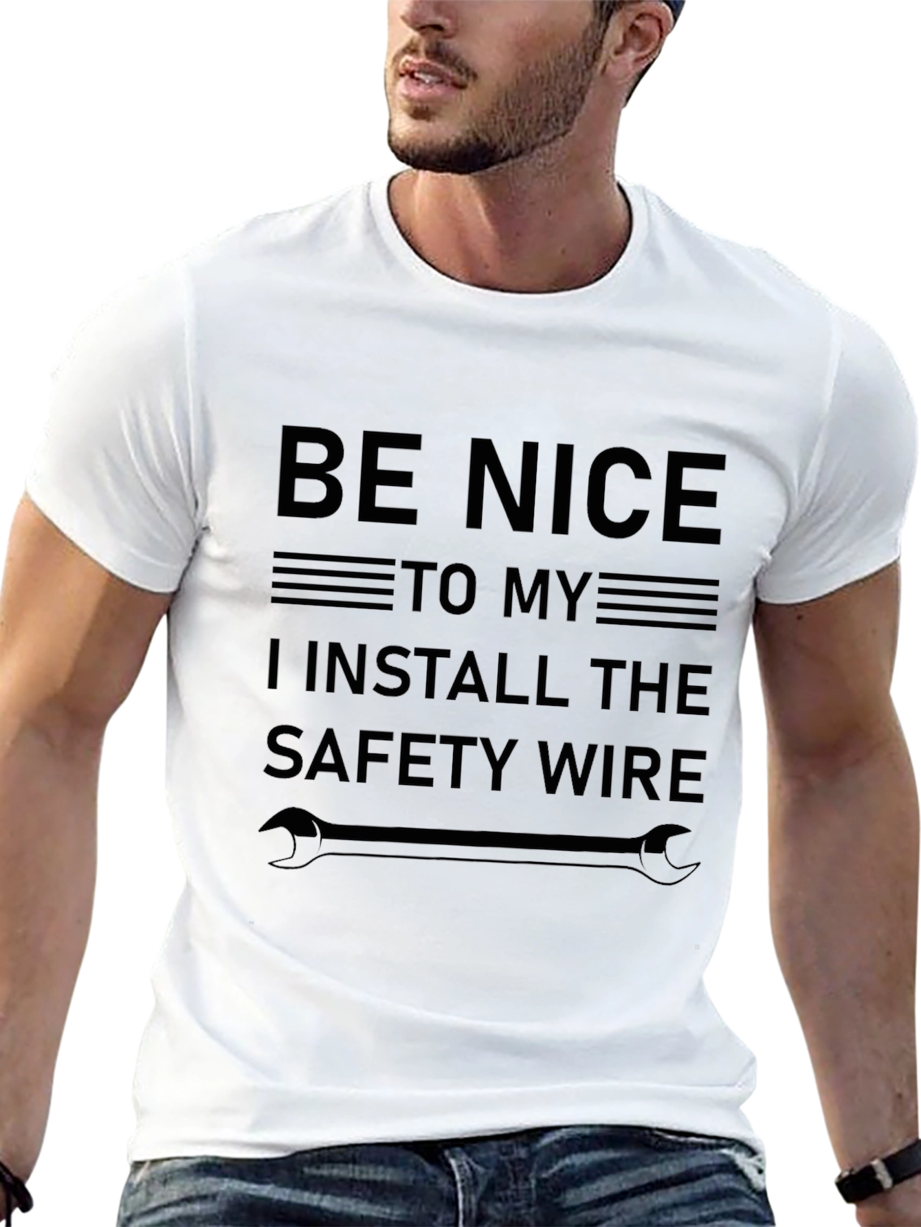 Be Nice I Install Safety Wire Funny T-Shirt