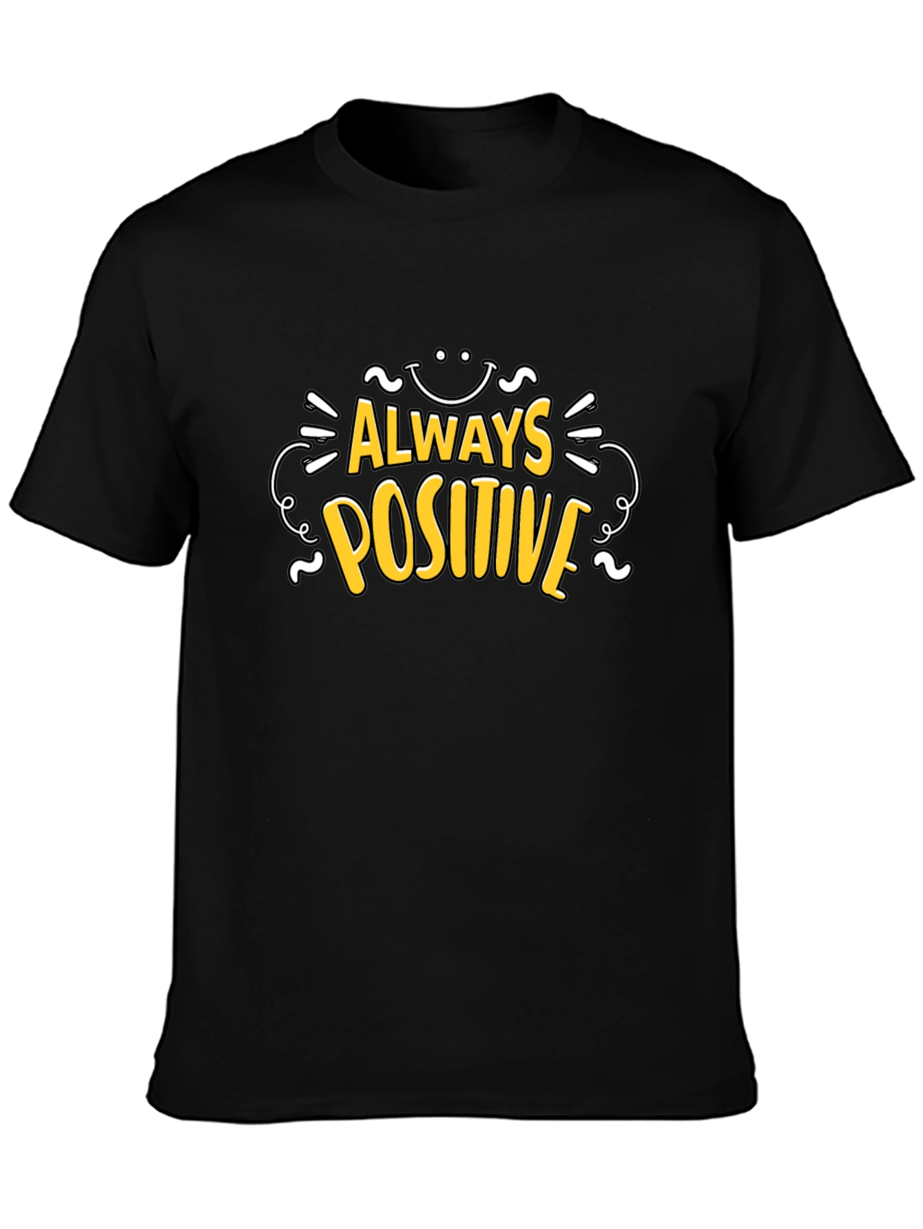 Always Positive Black T-Shirt